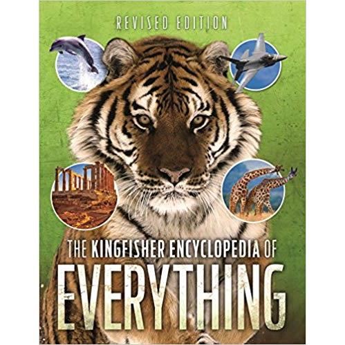 The Kingfisher Encyclopedia of Everything
