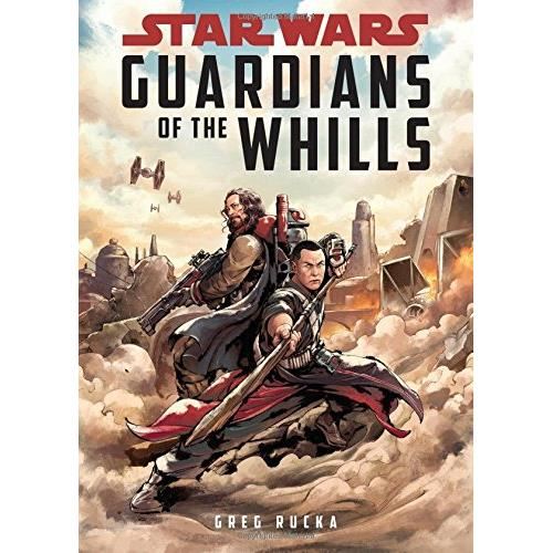 Star Wars Guardians of the Whills (Star Wars: Rogue One)