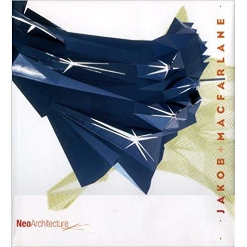 Jakob + MacFarlane: NEO Architecture
