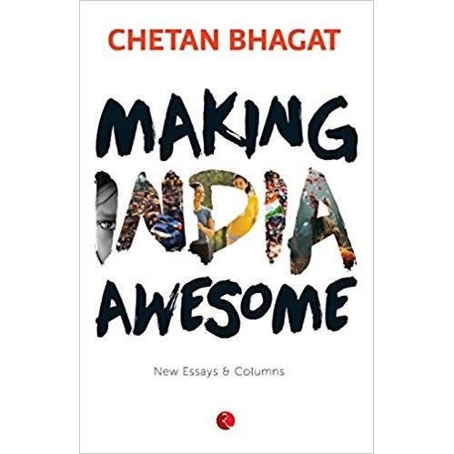 Making India Awesome - New Essays and columns - Imagine 1