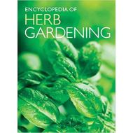 Encyclopedia of Herb Gardening