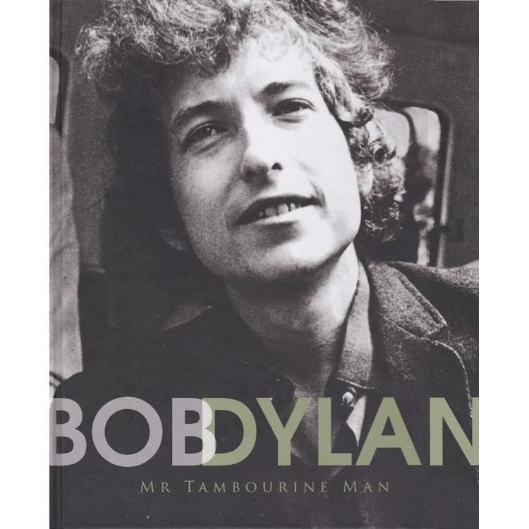 Bob dylan: mr tambourine man