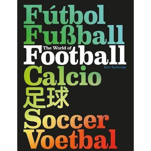 The world of football