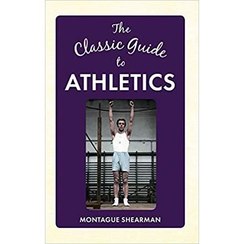 The classic guide to athletics