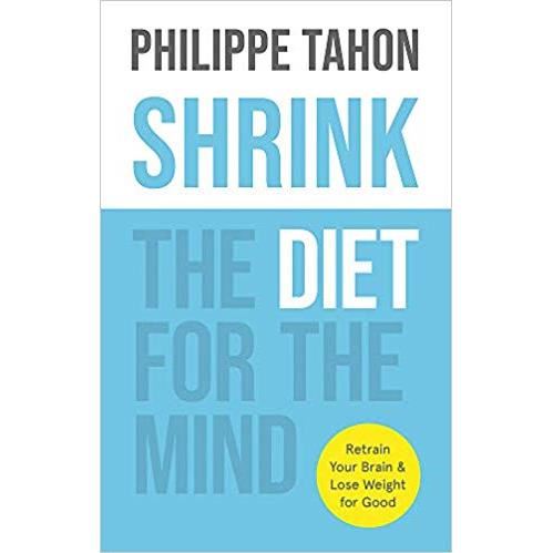 Shrink: The diet for the mind