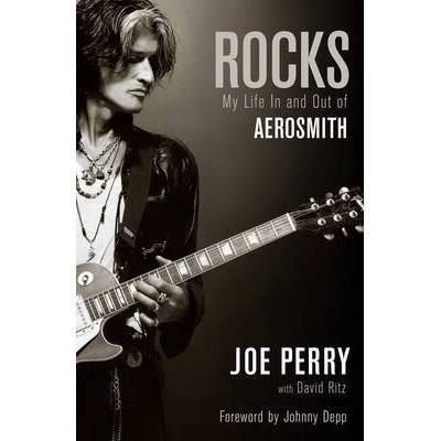 Rocks: My Life in and out of Aerosmith
