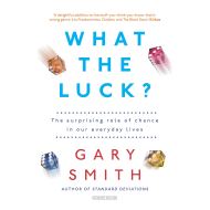 What the Luck?, Gary Smith