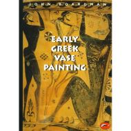 Early Greek Vase Painting, 11th-6th Centuries BC