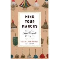Mind Your Manors