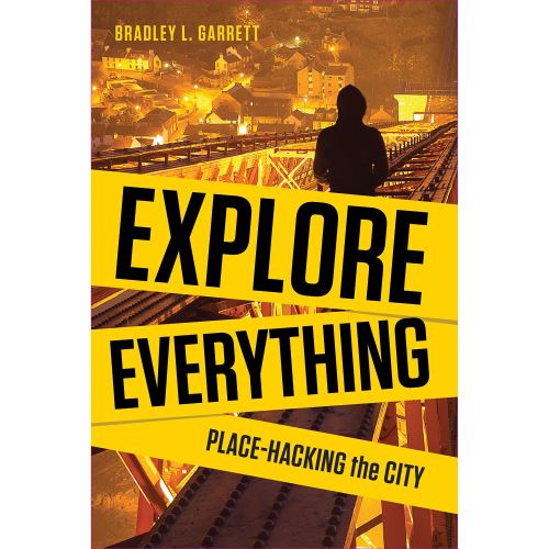 Explore Everything, Bradley Garrett