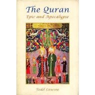 The Quran: Epic and Apocalypse  