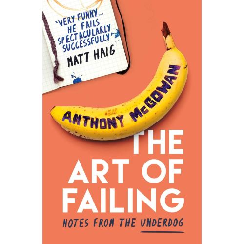 The Art of Failing