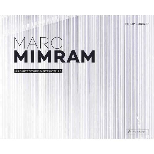 Marc Mimram: Architecture & Structure