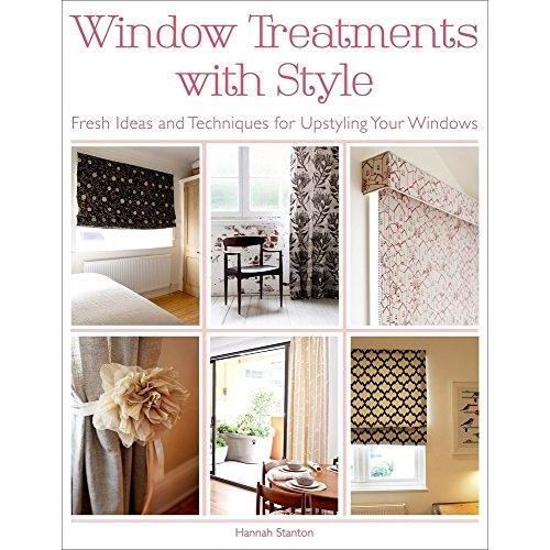 Window Treatments with Style: Fresh Ideas and Techniques - Imagine 1