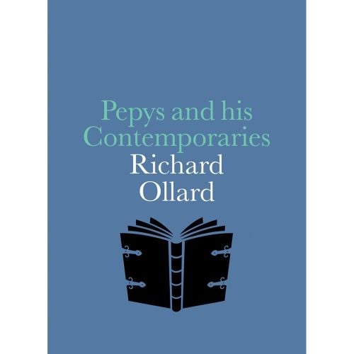 PEPYS AND HIS CONTEMPORARIES