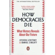 How Democracies Die