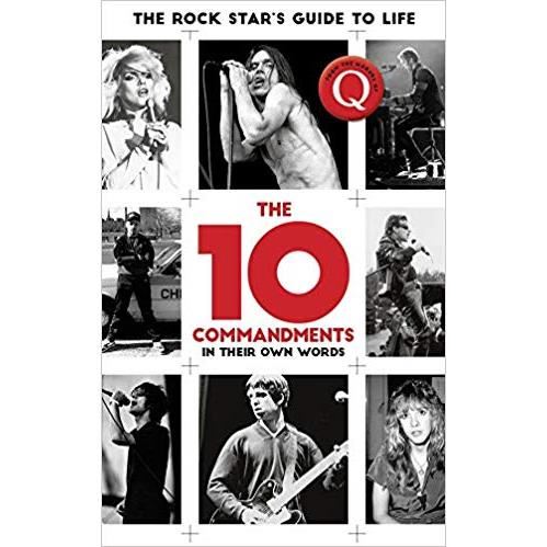 The 10 Commandments : The Rock Star's Guide to Life