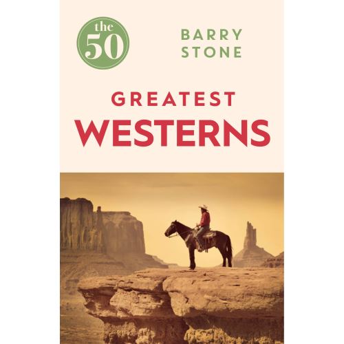 The 50 Greatest Westerns - Imagine 1