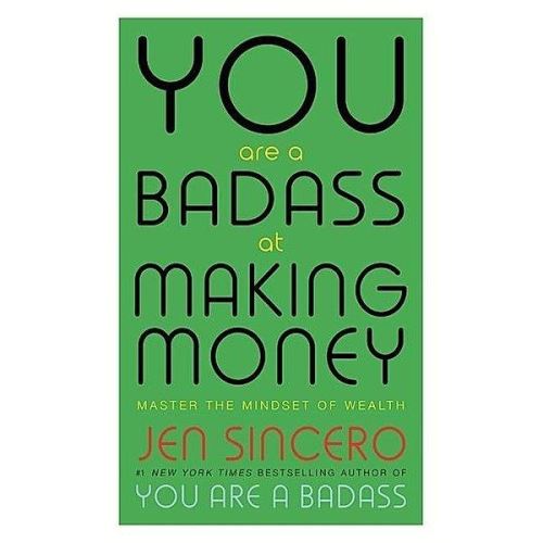 You Are A Badass At Making Money - Imagine 1