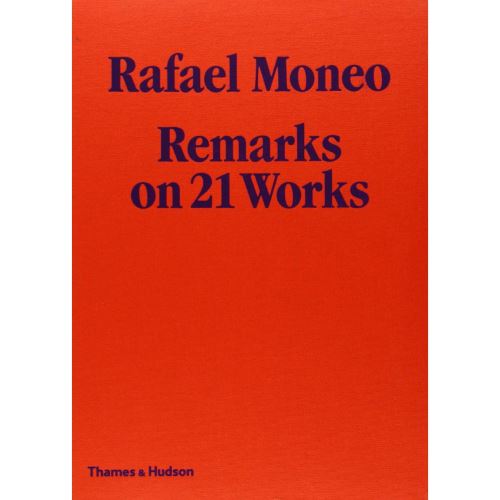 Rafael Moneo: Remarks on 21 Works - Imagine 1