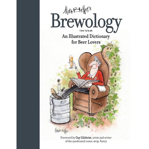 Brewology: An Illustrated Dictionary for Beer Lovers