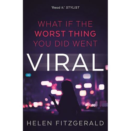 VIRAL by Helen Fitzgerald - Imagine 1