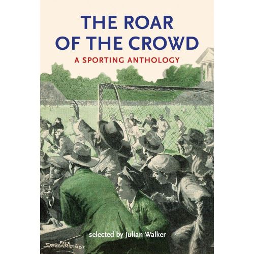 The Roar of the Crowd: A Sporting Anthology - Imagine 1