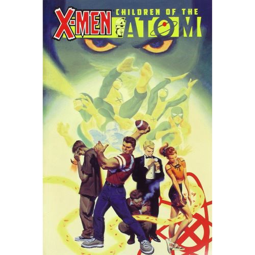 X-Men: Children of the Atom: Vol. 1