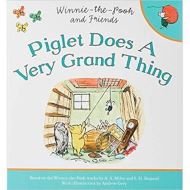 WINNIE-THE-POOH: PIGLET DOES A VERY GRAND THING
