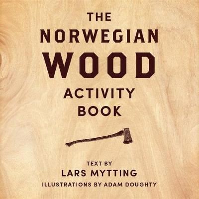 NORWEGIAN WOOD ACTIVITY WOOD