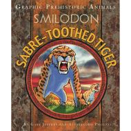 Graphic Prehistoric Animals: Smilodon