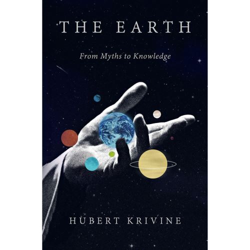 The Earth: From Myths to Knowledge