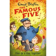 Famous Five: Five On A Hike Together: Vol. 10