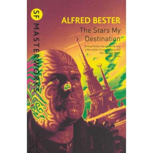 SF Masterworks: The Stars My Destination
