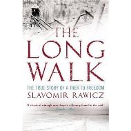 The Long Walk: The True Story of a Trek to Freedom