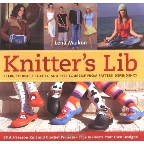 Knitter's Lib : Learn to Knit, Crochet - Imagine 1