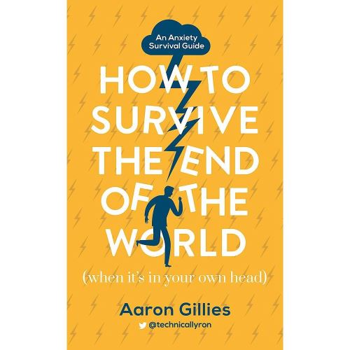 How to Survive the End of the World