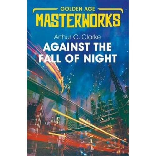 Against the Fall of Night