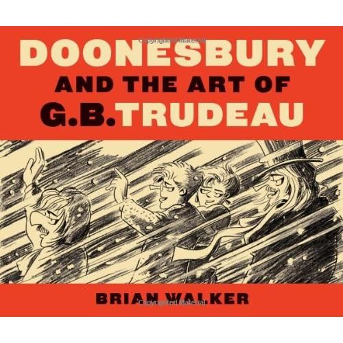 Doonesbury and the Art of G.B. Trudeau
