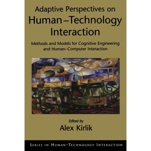 Adaptive Perspectives on Human-Technology Interaction - Imagine 1