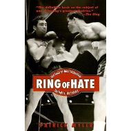 Ring of Hate: Joe Louis vs. Max Schmeling