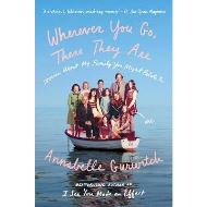Wherever You Go, There They Are