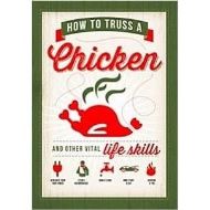 How To Truss A Chicken