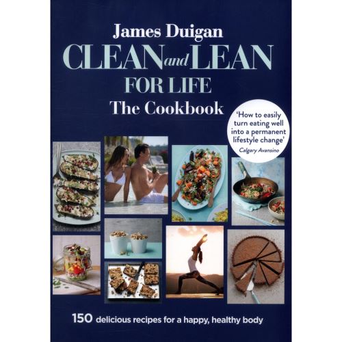 Clean and Lean for Life: The Cookbook