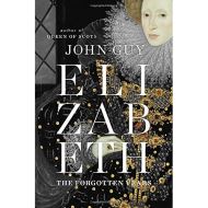 Elizabeth: the forgotten years