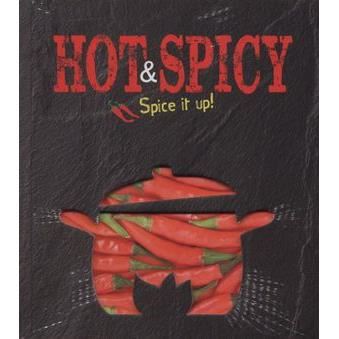Hot & Spicy. Spice it up!