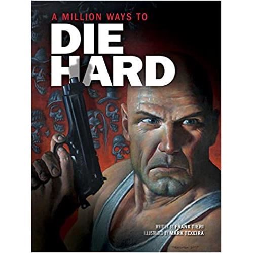 A Million Ways to Die Hard