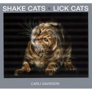 Shake Cats Lick Cats, CARLI DAVIDSON