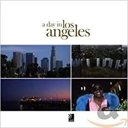 A Day in Los Angeles