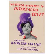 Whatever Happened to Interracial Love?
